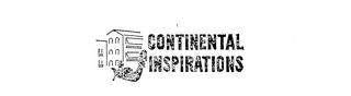 CONTINENTAL INSPIRATIONS trademark