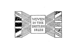 WOVEN IN THE BRITISH ISLES trademark