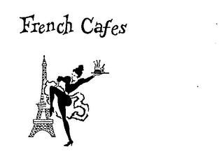 FRENCH CAFES trademark