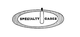 SPECIALTY GASES trademark