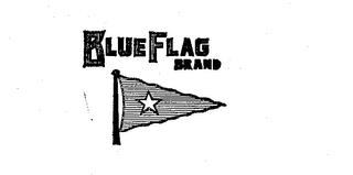 BLUE FLAG BRAND trademark