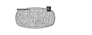 MANAGEMENT'S CHEMICAL PROCESSING PP trademark