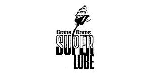 CRANE CAMS SUPER LUBE trademark