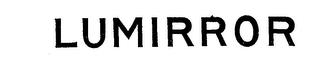 LUMIRROR trademark