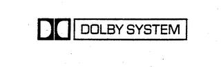 DD DOLBY SYSTEM trademark