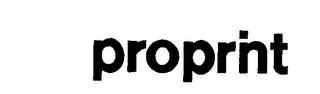 PROPRINT trademark