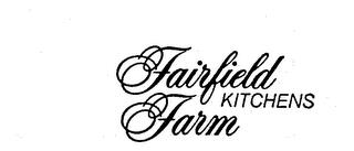 FAIRFIELD FARM KITCHENS trademark