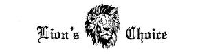 LION'S CHOICE trademark