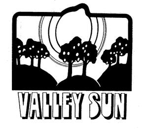 VALLEY SUN trademark