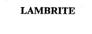 LAMBRITE trademark