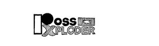 ROSS XPLODER trademark