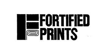 FP FORTIFIED PRINTS trademark