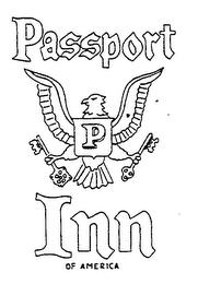 PASSPORT INN OF AMERICA P trademark