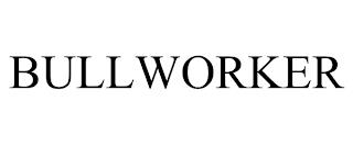 BULLWORKER trademark