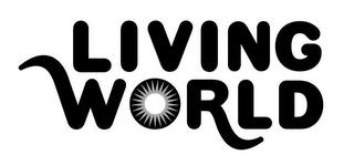 LIVING WORLD trademark