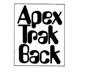 APEX TRAK BACK trademark