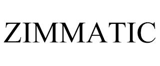 ZIMMATIC trademark