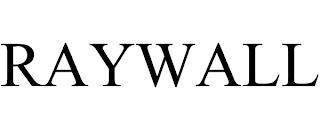 RAYWALL trademark