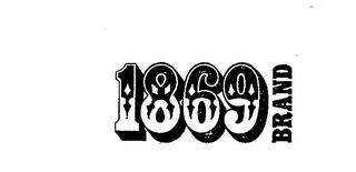 1869 BRAND trademark