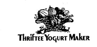 THRIFTEE YOGURT MAKER trademark