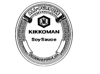 KIKKOMAN SOYSAUCE ALL PURPOSE SEASONING trademark