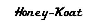 HONEY-KOAT trademark