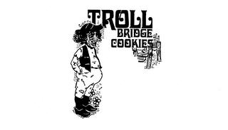 TROLL BRIDGE COOKIES trademark