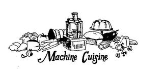 MACHINE CUISINE trademark