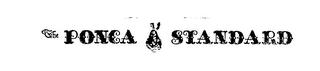 THE PONCA STANDARD trademark