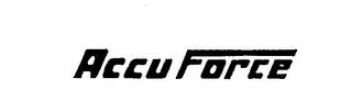 ACCU FORCE trademark