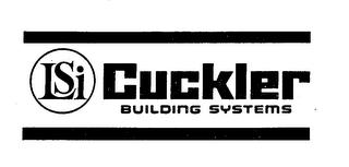 LSI CUCKLER BUILDING SYSTEMS trademark