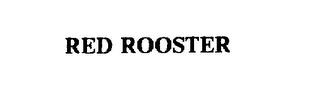 RED ROOSTER trademark