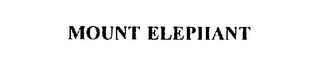 MOUNT ELEPHANT trademark