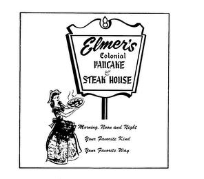 ELMERS COLONIAL PANCAKE & STEAK HOUSE trademark