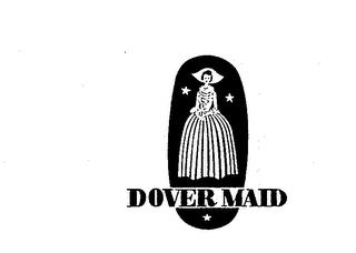 DOVER MAID trademark