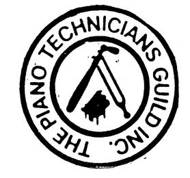 THE PIANO TECHNICIANS GUILD INC. trademark