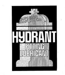 HYDRANT FITTING LUBRICANT trademark