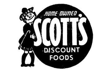 SCOTT'S HOME OWNED DISCOUNT FOOD  trademark