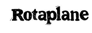 ROTAPLANE trademark