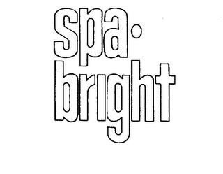 SPA-BRIGHT trademark