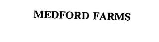 MEDFORD FARMS trademark