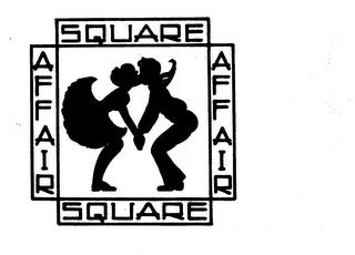 SQUARE AFFAIR trademark