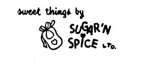 SWEET THINGS BY SUGAR'N SPICE LTD. trademark