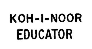 KOH-I-NOOR EDUCATOR trademark