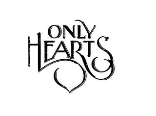 ONLY HEARTS trademark