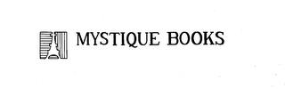 MYSTIQUE BOOKS trademark