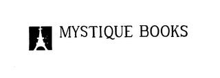 MYSTIQUE BOOKS trademark