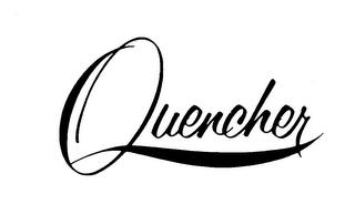 QUENCHER trademark