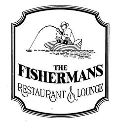 THE FISHERMANS RESTAURANT & LOUNGE trademark