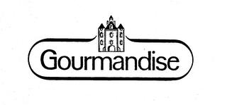 GOURMANDISE trademark